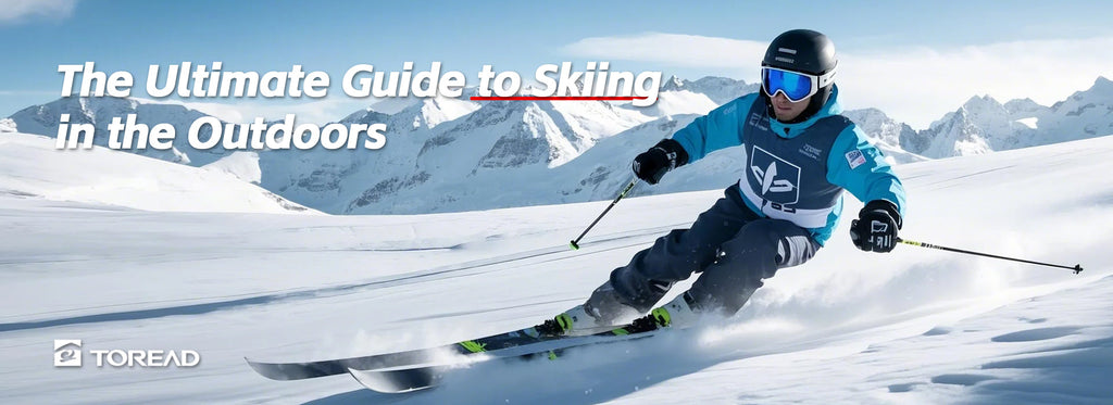 The Ultimate Guide to Skiing in the Outdoors | TOREAD Outdoor Guide